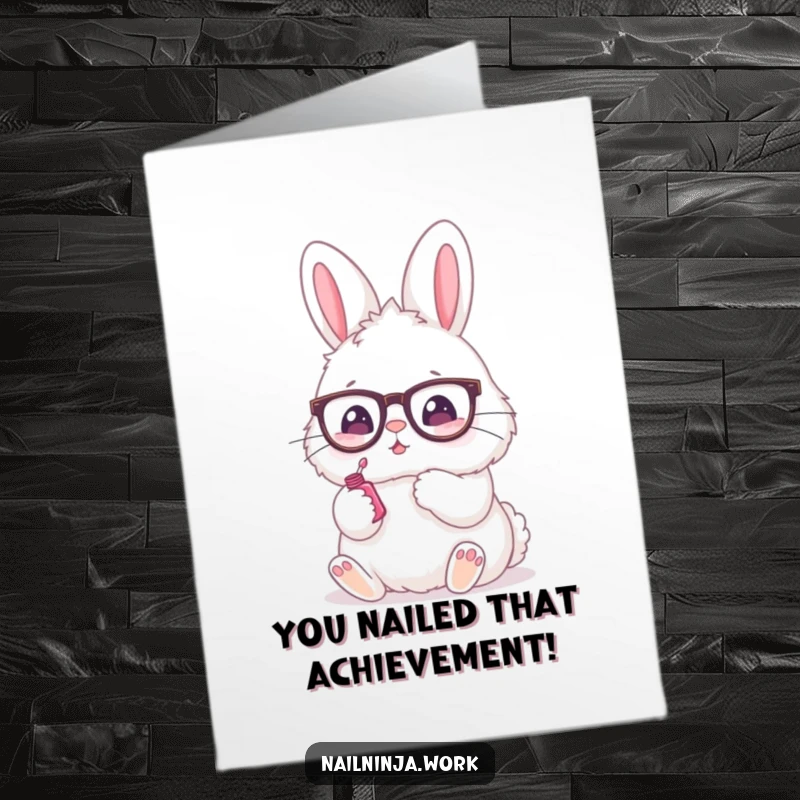 Funny Free Printable Congratulations Card featuring a bunny in spectacles painting a nail, celebrating stylish success and glamorous achievements.